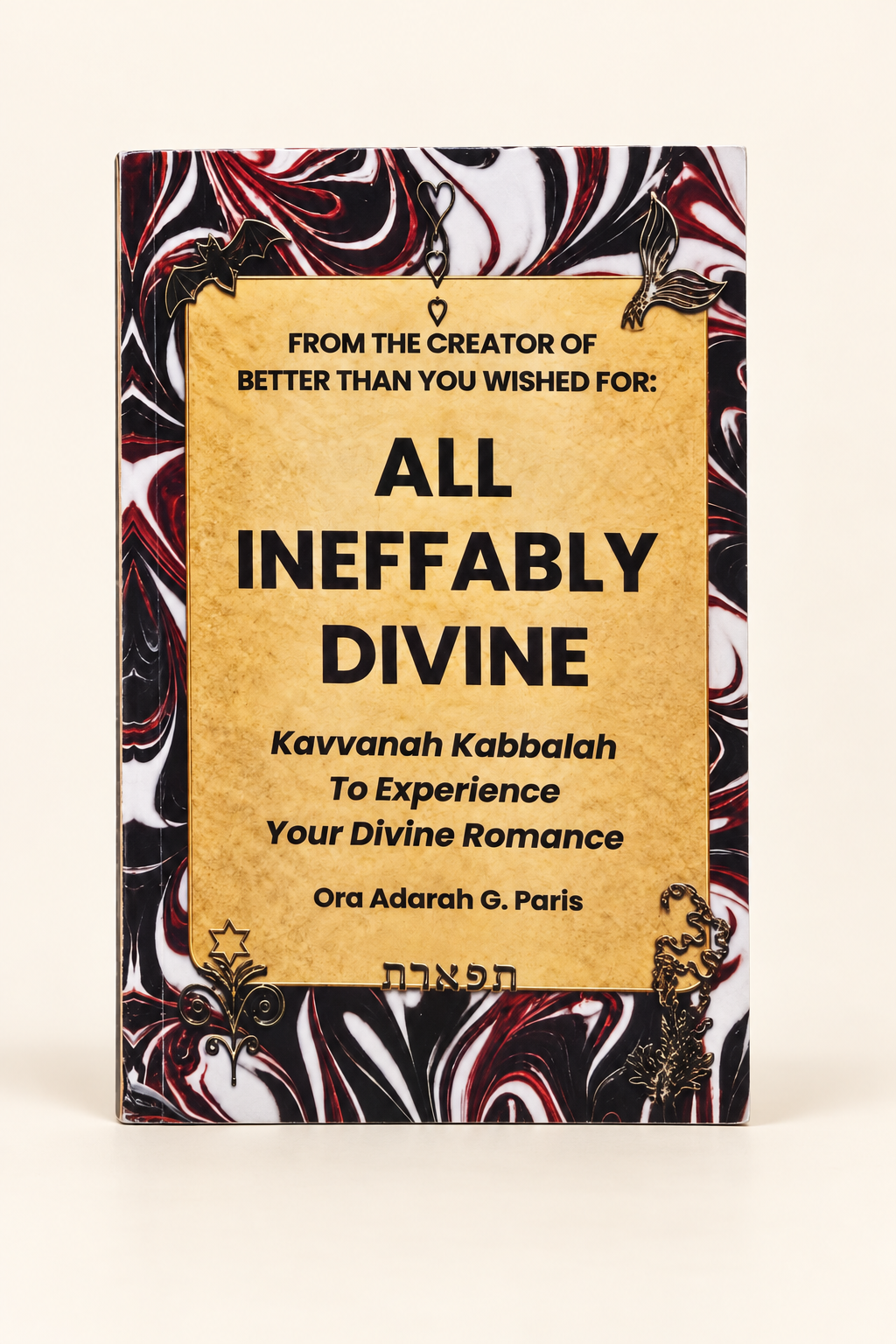 Cover of All Ineffably Divine by Ora Adarah G. Paris